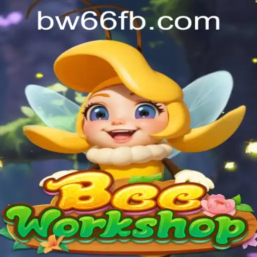 Exploring BeeWorkshop: A Unique Gaming Experience with BW66