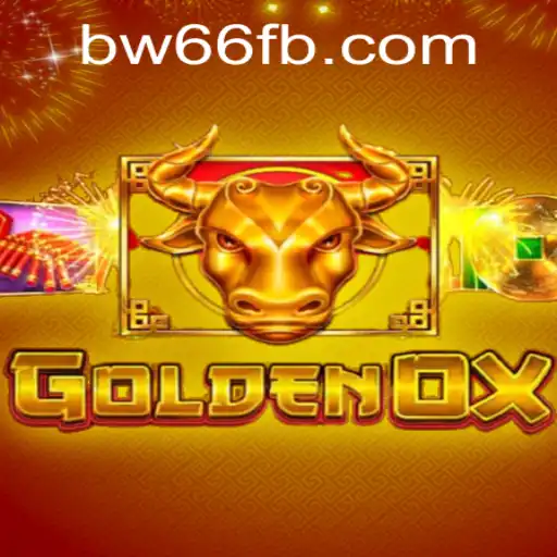 Unlocking the Wonders of GoldenOx: An In-Depth Exploration of BW66