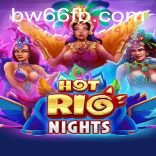 Unveiling HotRioNights: A Thrilling Escape into Adventure
